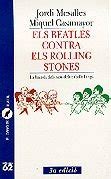 els beatles contra els rolling stones el galliner lescorpi or teatre PDF