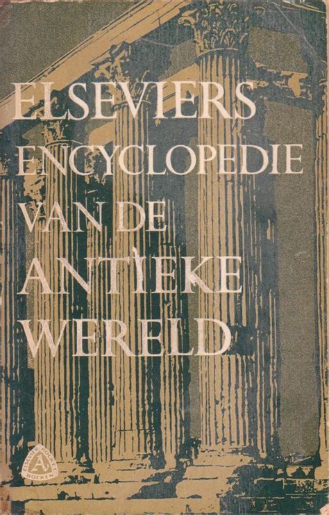 elseviers encyclopedie van de antieke wereld PDF