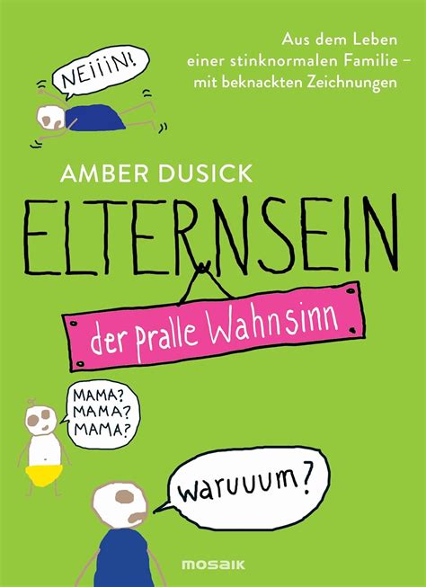 elternsein wahnsinn stinknormalen beknackten zeichnungen Epub