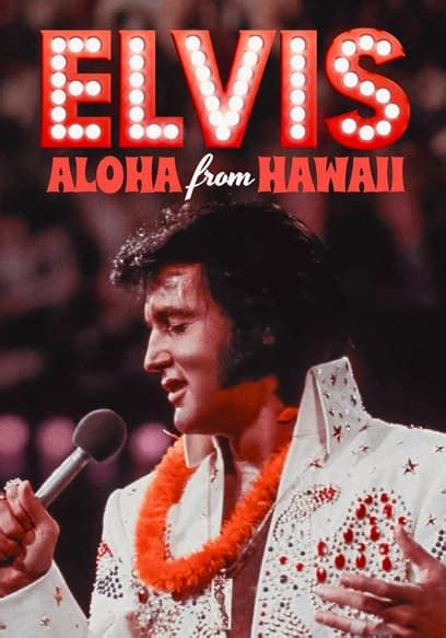 elvis aloha from hawaii film