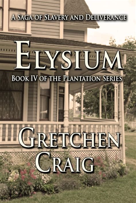 elysium the plantation series book iv Epub