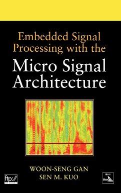 embedded signal processing with the micro signal architecture Reader