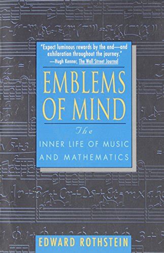 emblems of mind the inner life of music and mathematics PDF
