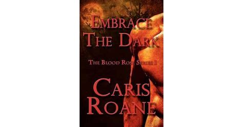 embrace the dark the blood rose series volume 1 Doc