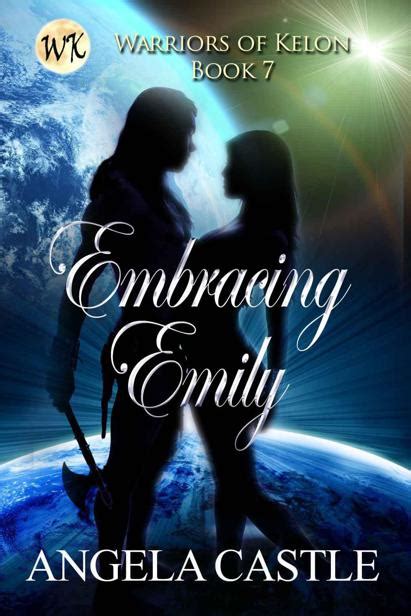 embracing emily warriors of kelon book 7 Reader