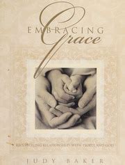 embracing grace reconciling relationships with people and god Kindle Editon