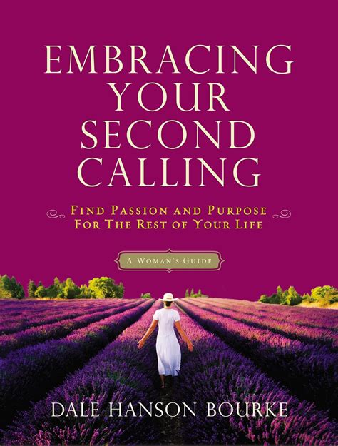 embracing your second calling find passion and purpose for the rest of your life Doc