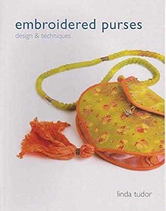 embroidered purses design and techniques Doc