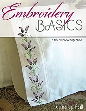 embroidery basics a needleknowledge book PDF