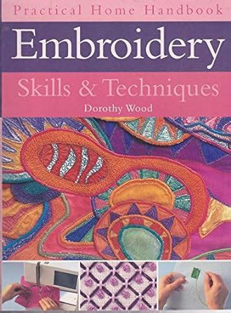 embroidery skills and techniques practical home handbook Epub