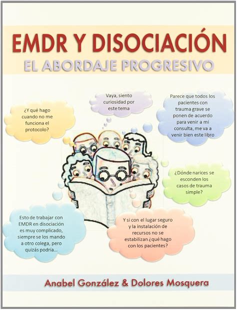 emdr y disociacion el abordaje progresivo Reader