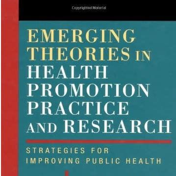 emerging theories in health promotion practice and research PDF