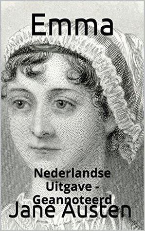 emma nederlandse uitgave geannoteerd nederlandse uitgave geannoteerd Reader