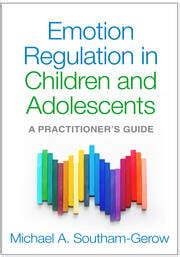 emotion regulation in children and adolescents a practitioners guide Epub