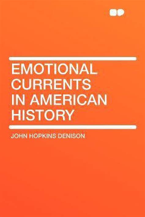 emotional currents american history classic Epub