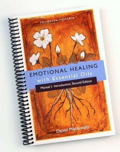 emotional healing with essential oils manual i introduction Epub