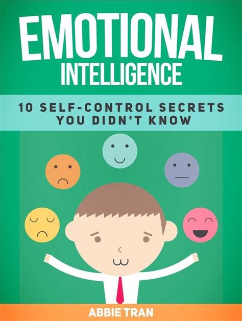 emotional intelligence 10 self control secrets you didnt know Reader
