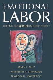 emotional labor putting the service in public service Kindle Editon