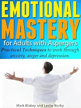 emotional mastery for adults with aspergers Doc