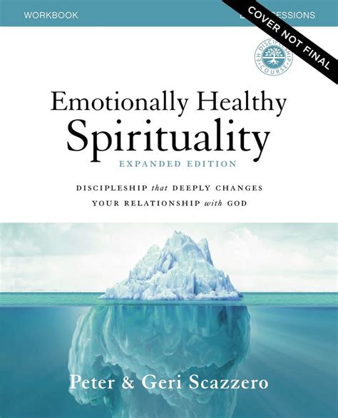 emotionally healthy spirituality workbook peter scazzero Reader