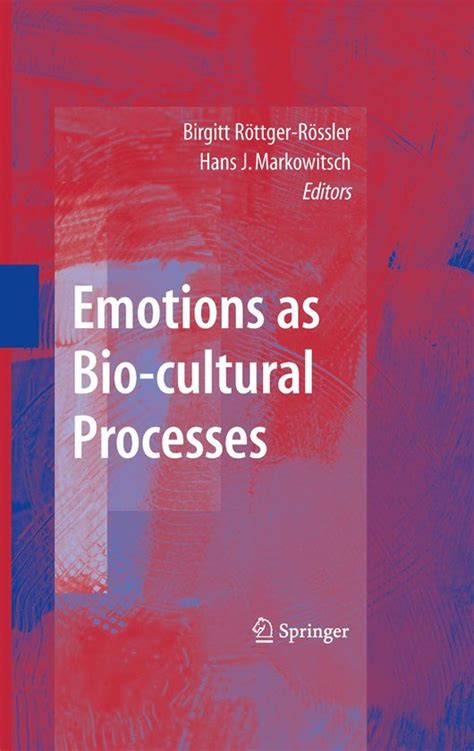 emotions as bio cultural processes emotions as bio cultural processes Kindle Editon