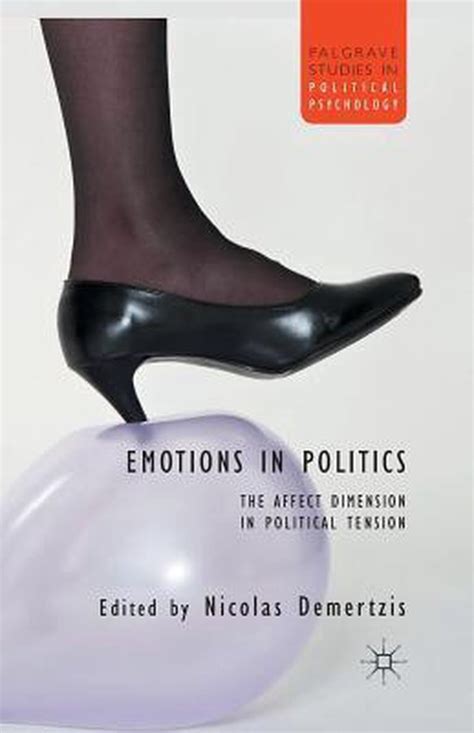 emotions in politics the affect dimension in political tension PDF