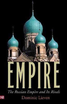 empire the russian empire and its rivals Reader