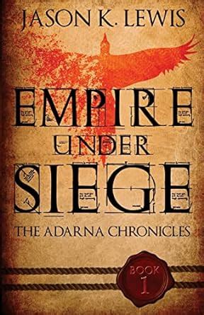 empire under siege the adarna chronicles book 1 volume 1 Epub