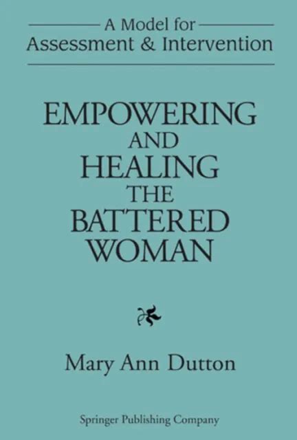 empowering and healing the battered woman empowering and healing the battered woman Doc