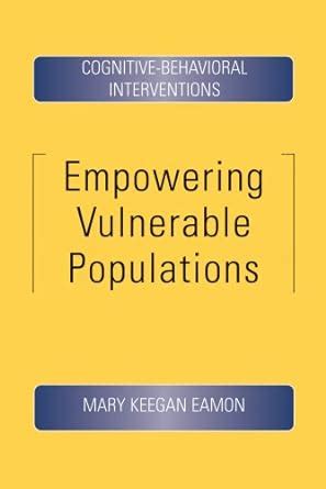 empowering vulnerable population cognitive behavioral interventions Kindle Editon