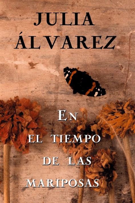 en el tiempo de las mariposas spanish edition Reader
