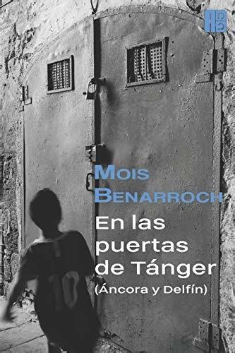 en las puertas de tanger ancora y delfin spanish edition Kindle Editon