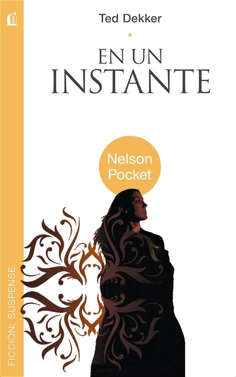 en un instante nelson pocket ficcion suspense spanish edition Doc