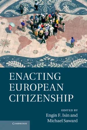 enacting european citizenship professor engin PDF