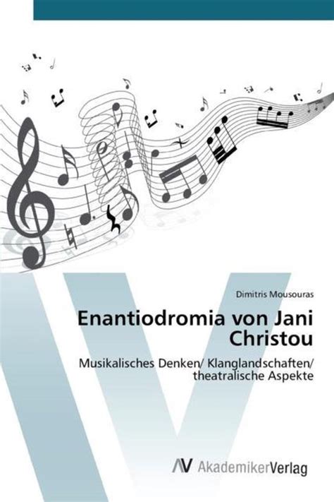 enantiodromia jani christou musikalisches klanglandschaften PDF