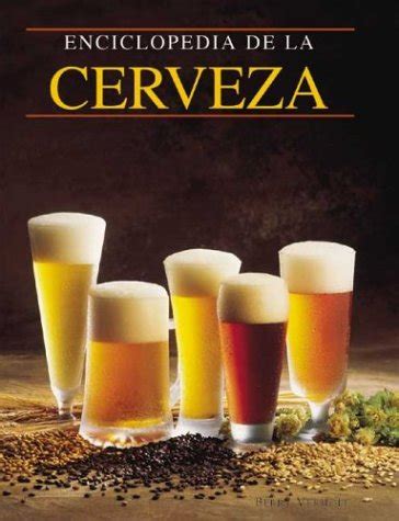 enciclopedia de la cerveza grandes obras or great works Doc