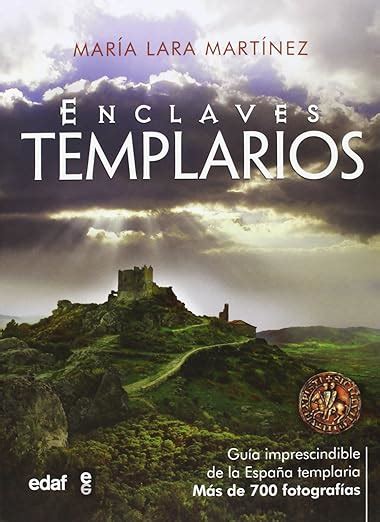 enclaves templarios cronicas de la historia Doc