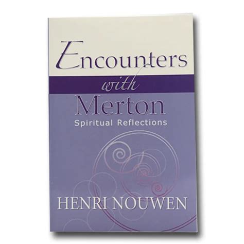 encounters with merton spiritual reflection Kindle Editon
