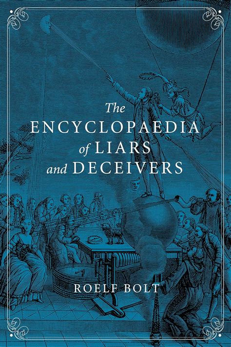 encyclopaedia liars deceivers roelf bolt Kindle Editon