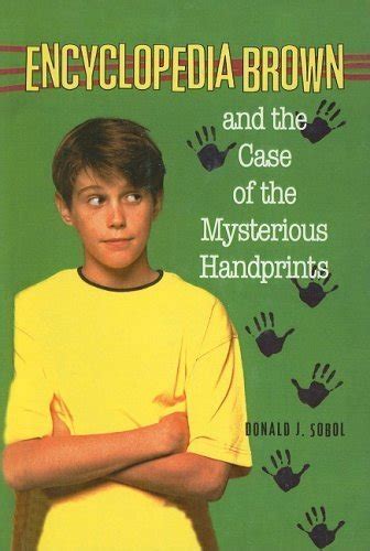 encyclopedia brown and the case of the mysterious handprints Kindle Editon