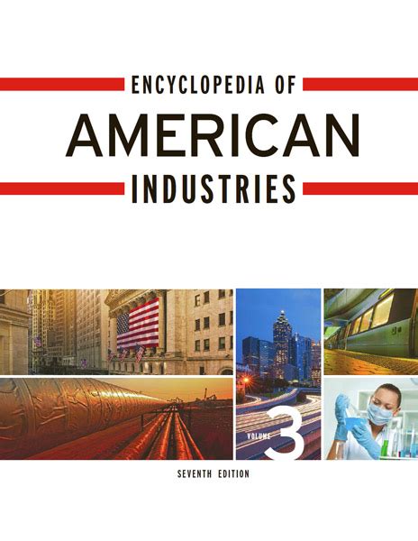 encyclopedia of american industries Reader