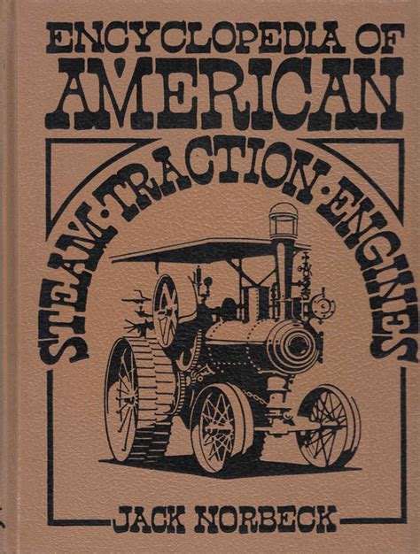 encyclopedia of american steam traction engines crestline series Epub