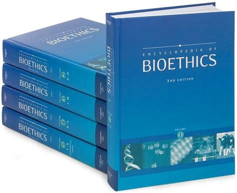 encyclopedia of bioethics 5 volume set PDF