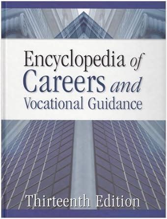encyclopedia of careers and vocational guidance 5 volume set PDF