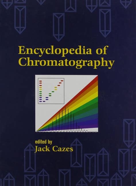 encyclopedia of chromatography print den new dekker encyclopedias Doc