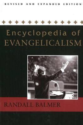 encyclopedia of evangelicalism encyclopedia of evangelicalism PDF