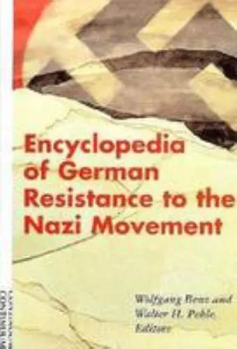 encyclopedia of german resistance to the nazi movement PDF