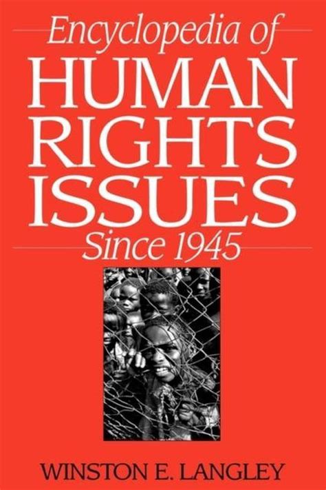 encyclopedia of human rights issues since 1945 encyclopedia of human rights issues since 1945 Kindle Editon