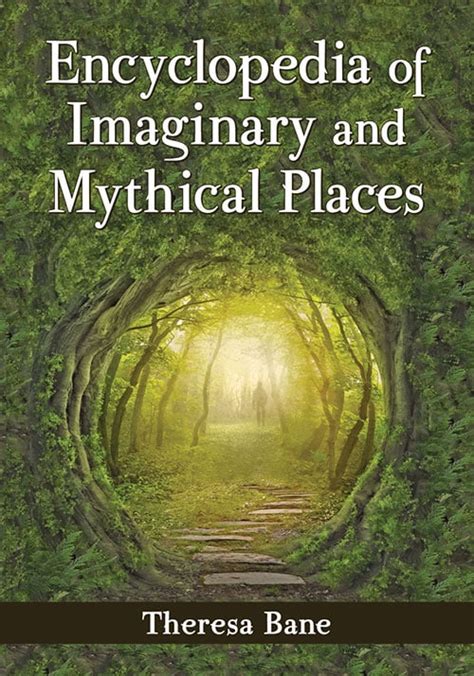 encyclopedia of imaginary and mythical places Epub