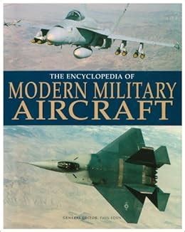 encyclopedia of modern military aircraft Doc